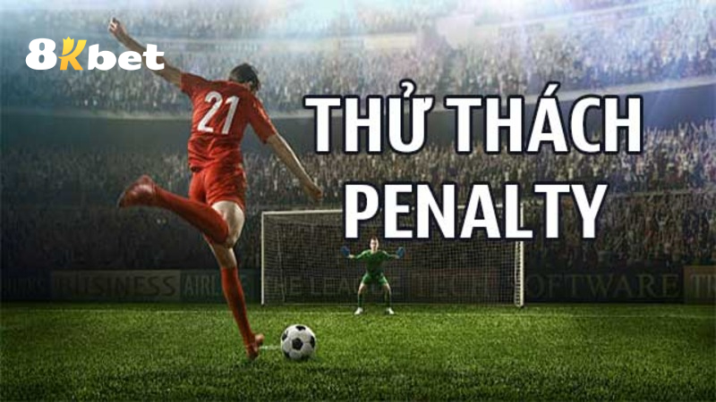 Một vài tuyệt chiêu chơi Game Sút Penalty thắng lớn